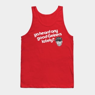 Ya Heard Any Good Geiners Lately? ))(( Ed Gein Tank Top